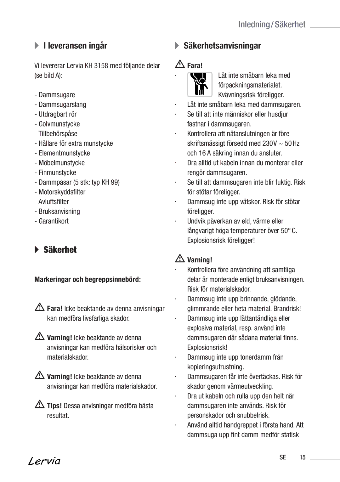 Kompernass KH 3158 manual Leveransen ingår, Inledning / Säkerhet, Säkerhetsanvisningar 